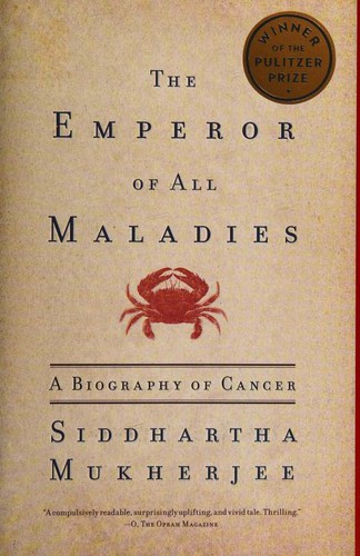 Cover of The Emperor of All Maladies
